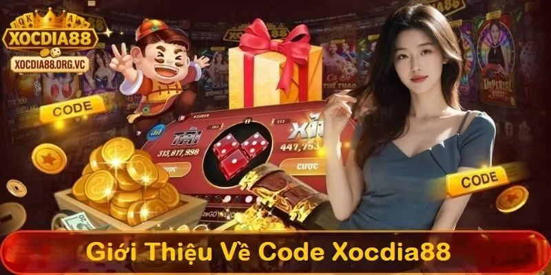 Giới thiệu về code xocdia88 và lợi ích mang lại